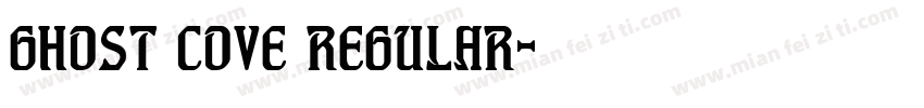 Ghost Cove Regular字体转换